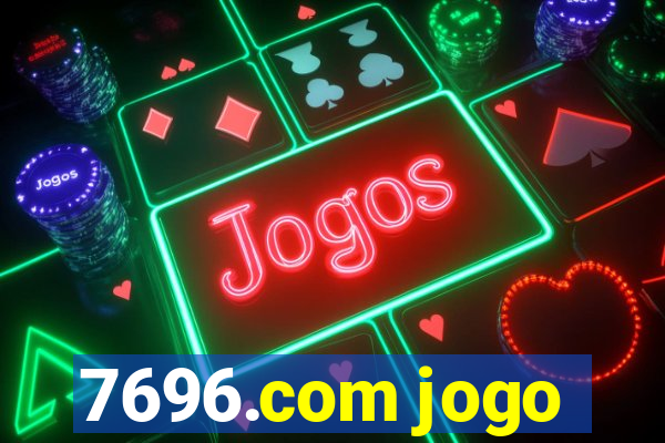 7696.com jogo